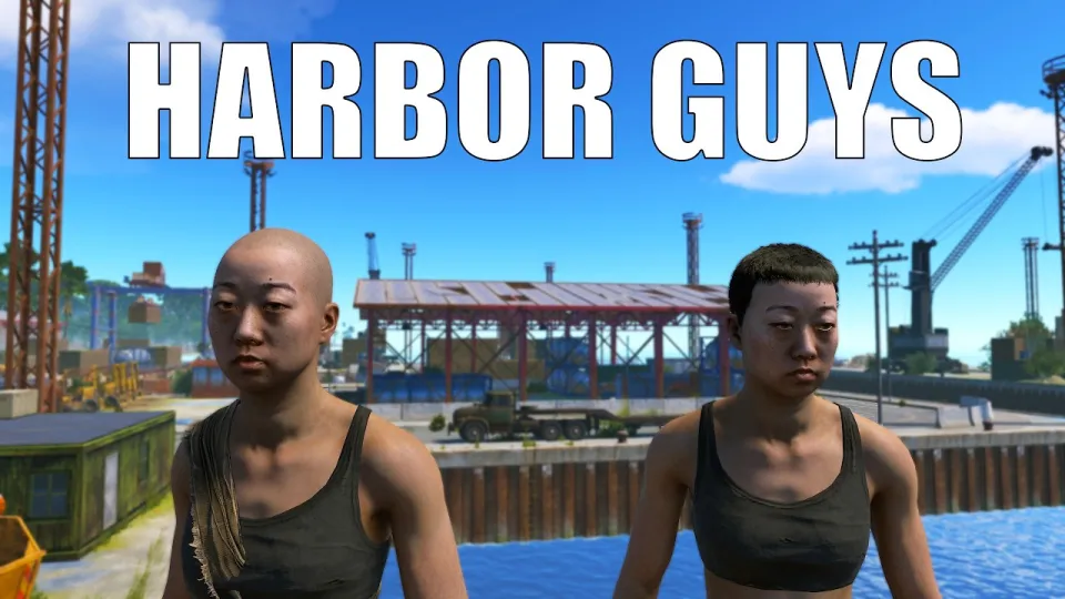 Rust, harbor guys and the art of doing anything but playing Rust